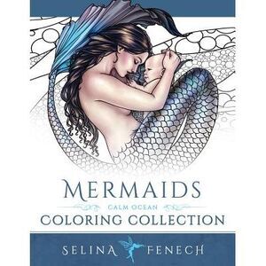 Mermaids - Calm Ocean Coloring Collection -- Selina Fenech